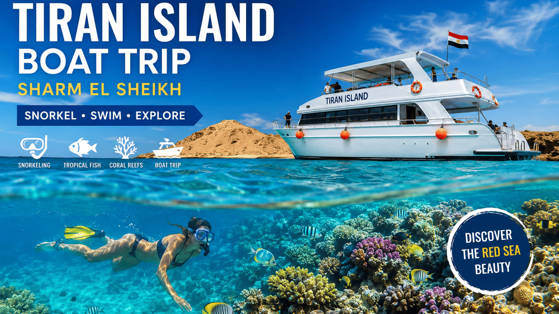 Tiran Island Boat Trip from Sharm El Sheikh – Complete 2026 Guide